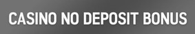 No Deposit Bonussen
